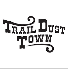 Trail Dust Town